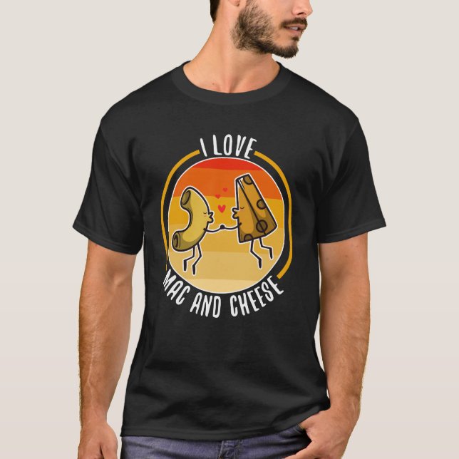 I Love Mac and Cheese T-Shirt (Vorderseite)