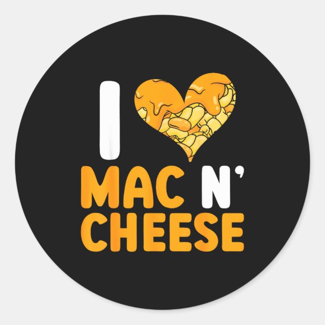 I Love Mac N' Cheese Funny Mac And Cheese  Runder Aufkleber (Vorderseite)