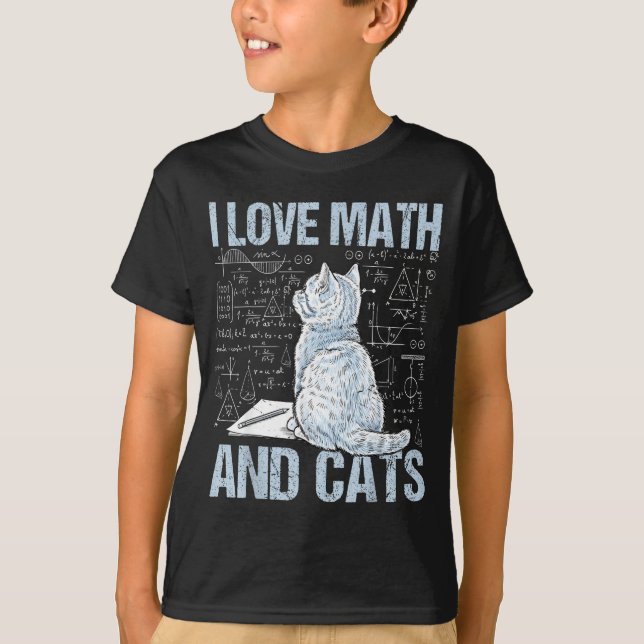 I Love Math And Cats Science Teacher Student Funny T-Shirt (Vorderseite)