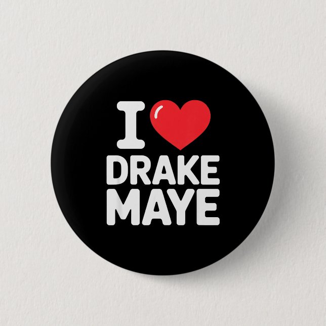I Love Maye  Button (Vorderseite)