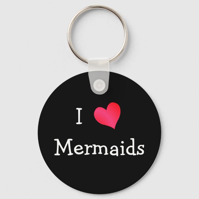 I Love Mermaids Schlüsselanhänger (Vorderseite)