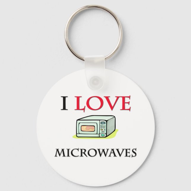 I Love Microwaves Schlüsselanhänger (Vorderseite)