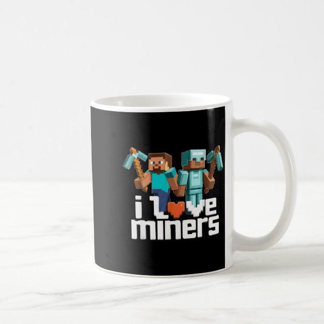I Love Miners Funny Mining Gamer Xel Ckaxe  Kaffeetasse (Rechts)