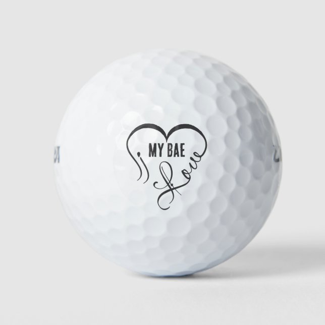 I Love My Bae • You = ♥ Golfball (Vorderseite)