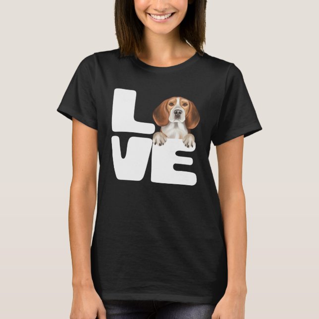 I Love My Beagle Dog T-Shirt (Vorderseite)