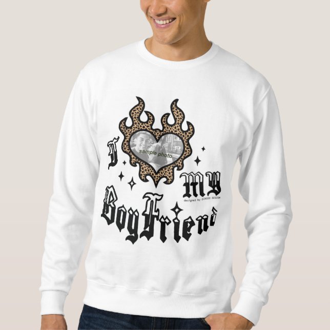 I Love My Boyfriend - Cheetah - DingusDesign Sweatshirt (Vorderseite)