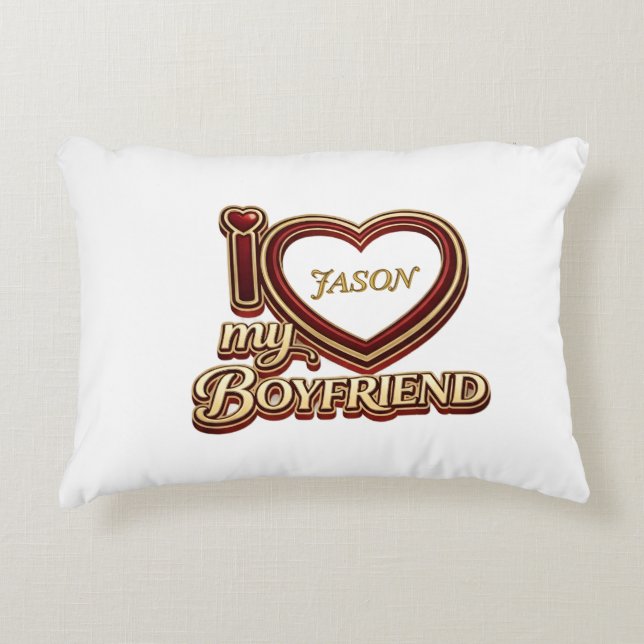 I Love My Boyfriend Custom Dekokissen (Vorderseite)