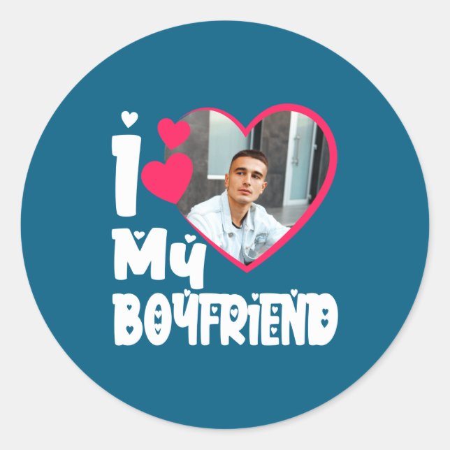 I Love My Boyfriend D Photo  Runder Aufkleber (Vorderseite)