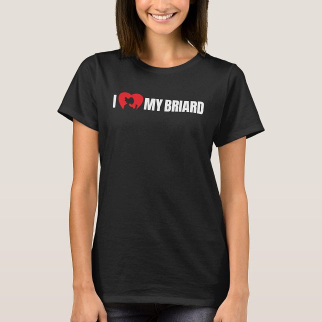 I Love My Briard with Dog Silhouette in Heart T-Shirt (Vorderseite)