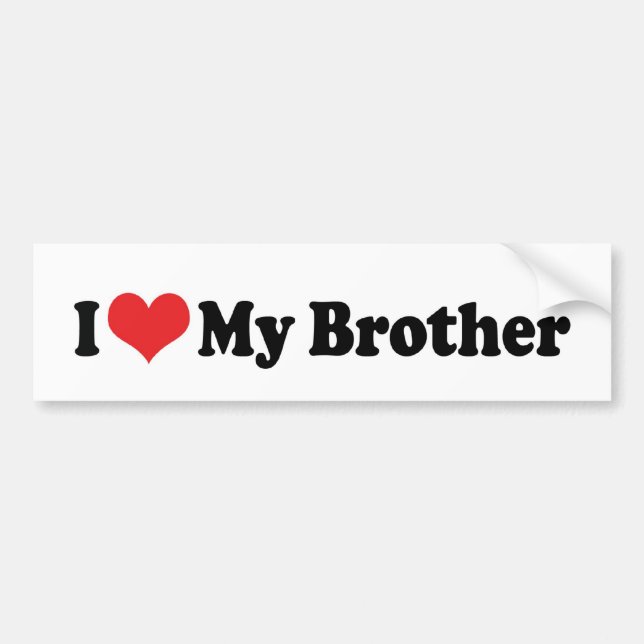 I Love My Brother Bumper Sticker Autoaufkleber (Vorne)