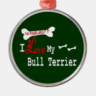 I Love My Bull Terrier Silbernes Ornament