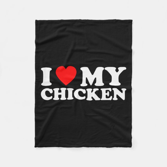 I Love My Chicken, I Heart My Chicken  Fleecedecke (Vorderseite)
