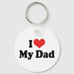 I Love My Dad Keychain Schlüsselanhänger