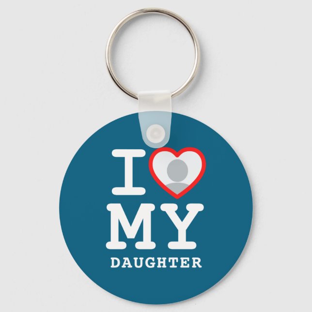 I Love My Daughter Photo Text Parents  Schlüsselanhänger (Vorderseite)