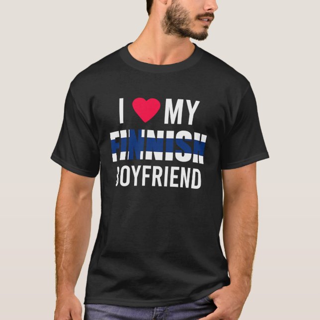 I Love My Finnish Boyfriend Valentines Day T-Shirt (Vorderseite)