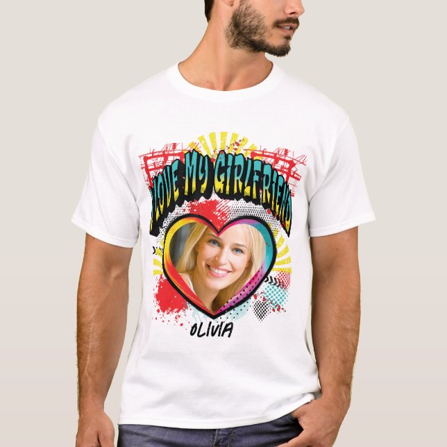 I Love My Girlfriend Photo Monogramme Nom T-shirt (Devant)
