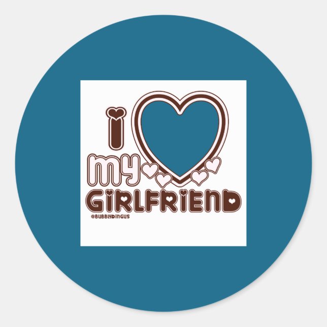 I Love My Girlfriend  Runder Aufkleber (Vorderseite)