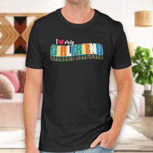 I Love My Girlfriend, T-shirt de la Saint Valentin