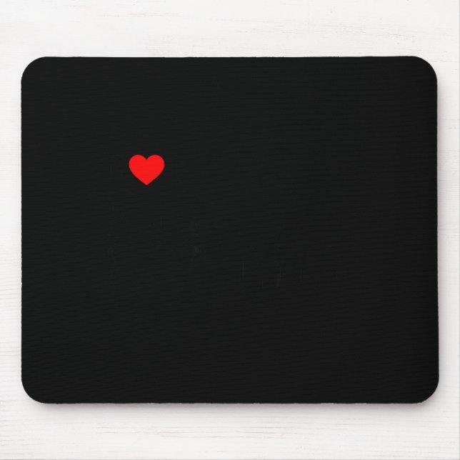 I Love My Hot Black Wife  Mousepad (Vorne)
