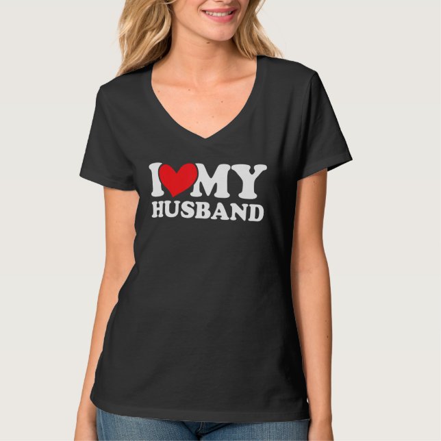 I love my husband T-Shirt (Vorderseite)