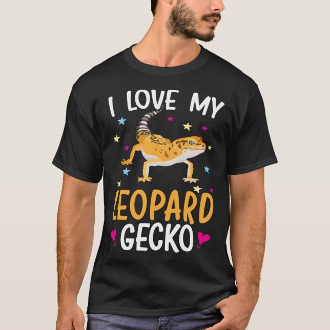 I Love My Leopard Gecko Reptile Leopard Gecko  Liz T-Shirt (Vorderseite)
