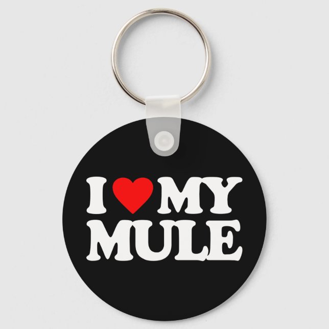 I LOVE MY MULE SCHLÜSSELANHÄNGER (Vorderseite)