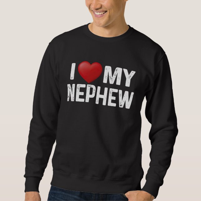 I Love My Nephew Matching Family Love Heart Sweatshirt (Vorderseite)