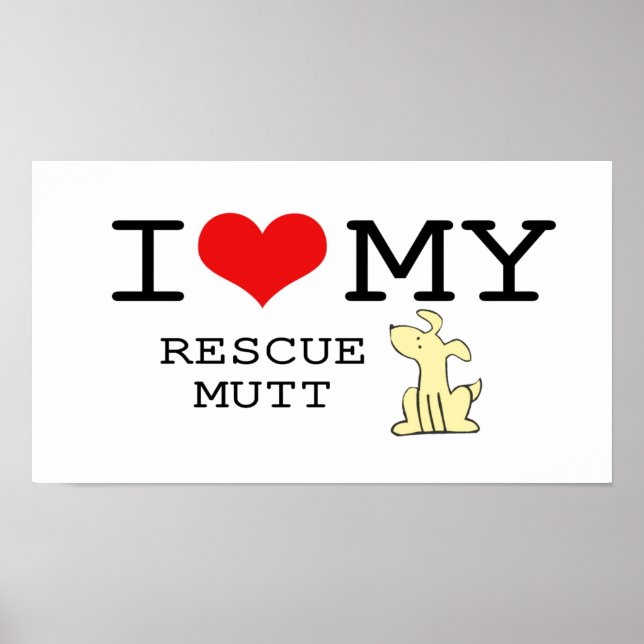 I Love My Secourt Mutt Poster (Devant)