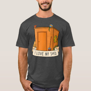 I Love My Shed T-Shirt