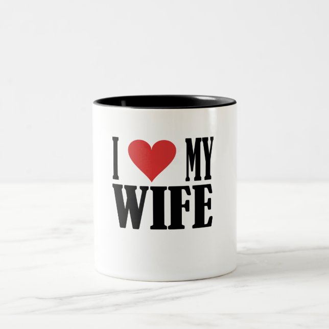 I LOVE MY WIFE MUG ZWEIFARBIGE TASSE (Mittel)