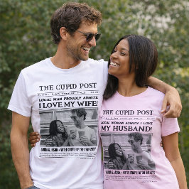 I LOVE MY WIFE Shirt, Fun Custom Newspaper  T-Shirt