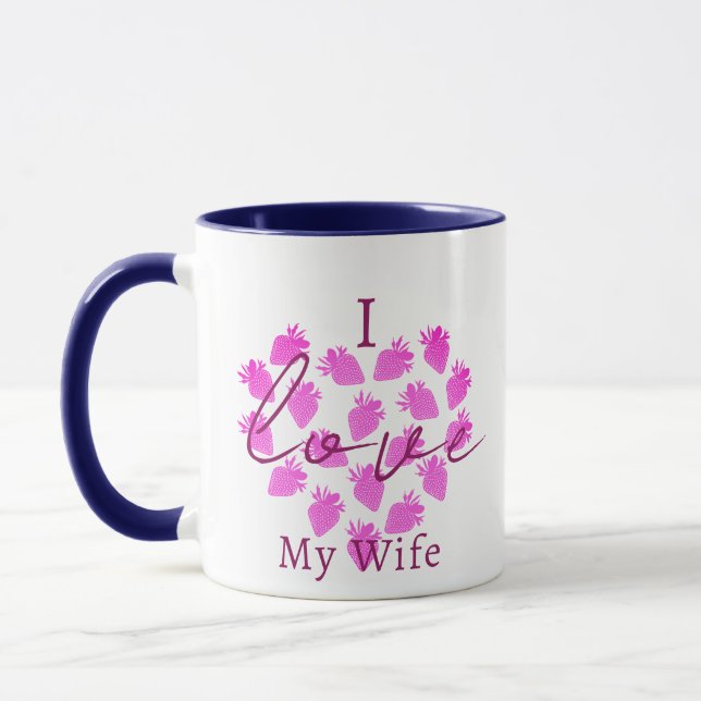 I Love My Wife Valentines Mug - Strawberry Design Tasse (Links)