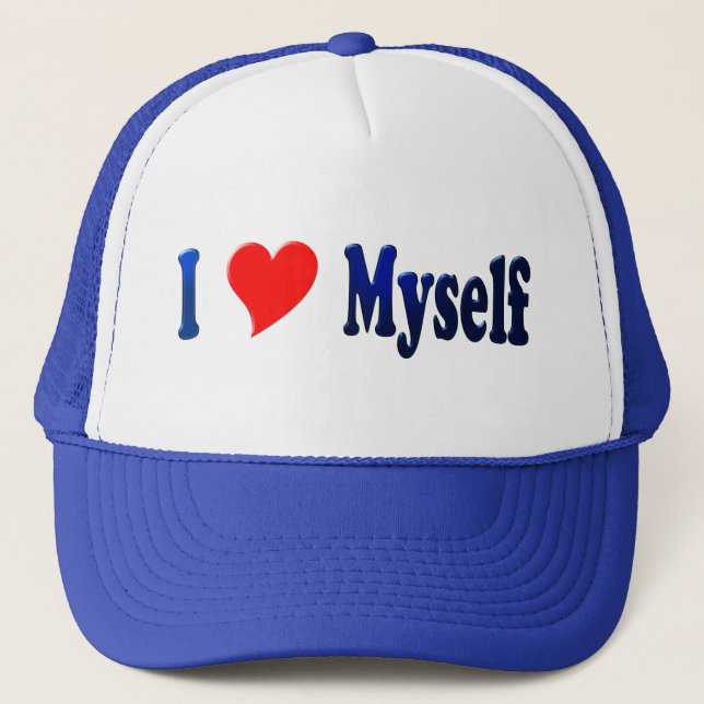 I Love Myself Hat Truckerkappe (Vorderseite)
