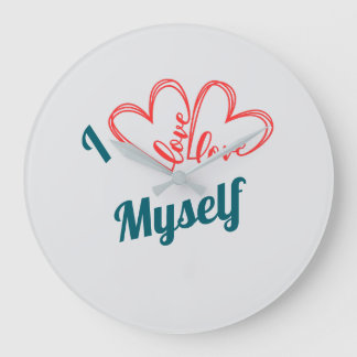 I Love Myself - Self-Care Button Große Wanduhr