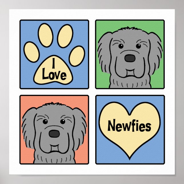 I Love Newfoundlands Poster (Vorne)