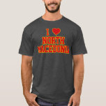 I Love North Macedonia  T-Shirt<br><div class="desc">I Love North Macedonia  .</div>