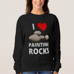 I Love Painting Rocks Heart Rock Kindness Paint Hi Sweatshirt