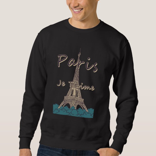 I Love Paris and Eiffel Tower Bonjour from France Sweatshirt (Vorderseite)