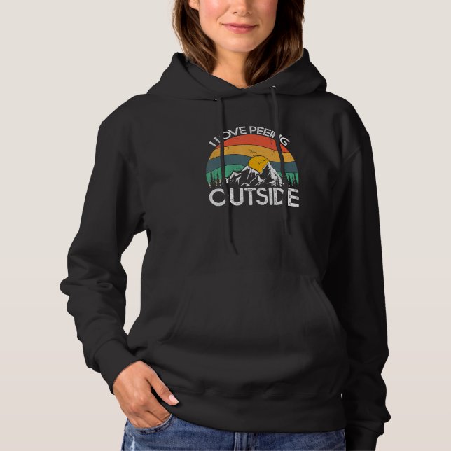 I Love Peeing Outside Camping Hiking Lover Retro S Hoodie (Vorderseite)