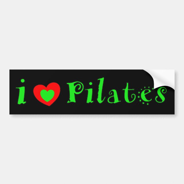 I Love Pilates - Cute Bumper Sticker (Devant)