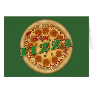I Love Pizza
