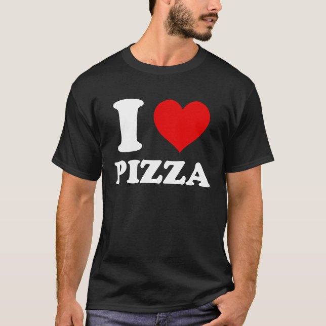 I Love Pizza T-Shirt (Vorderseite)