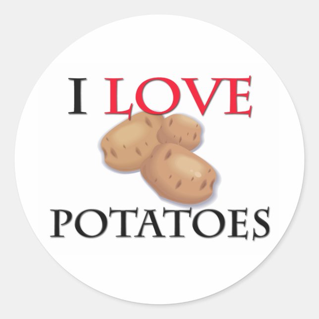 I Love Potatoes Runder Aufkleber (Vorderseite)