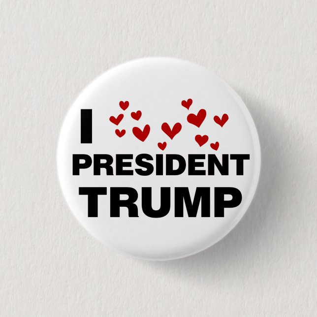 I Love President Trump Hearts Button (Vorderseite)