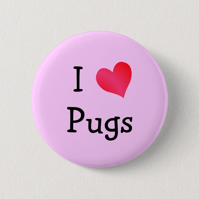 I Love Pugs Button (Vorderseite)