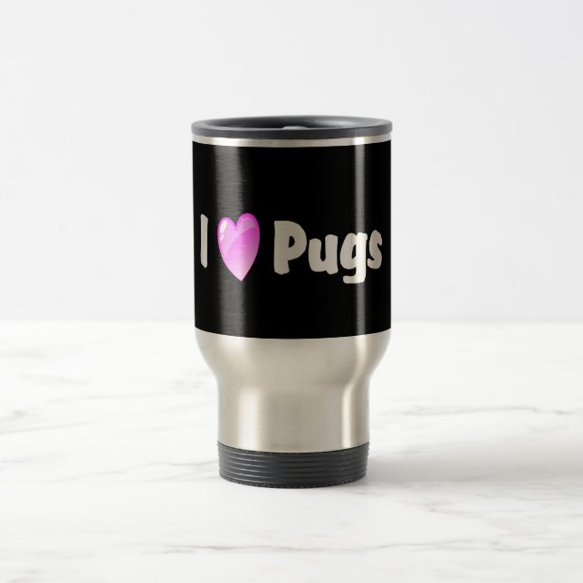 I Love Pugs Reisebecher (Mittel)