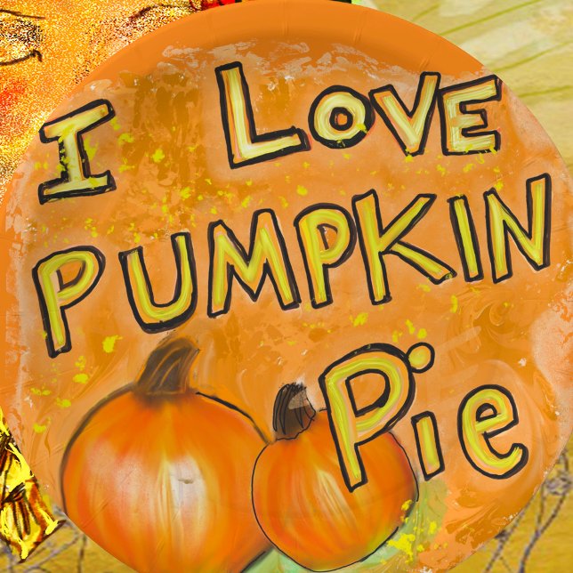' I love pumpkin pie graphic  Classic  Pappteller (Von Creator hochgeladen)