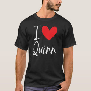 I Love Quinn Name Personalized Boy Man Bff Friend T-Shirt