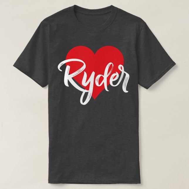 I Love Ryder First Name Tshirt I Heart Named  (Design devant)