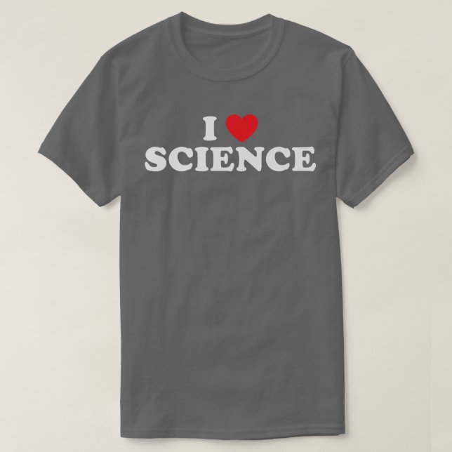 I Love Science Heart Scientific Luv Knowledge Smar T-Shirt (Design vorne)